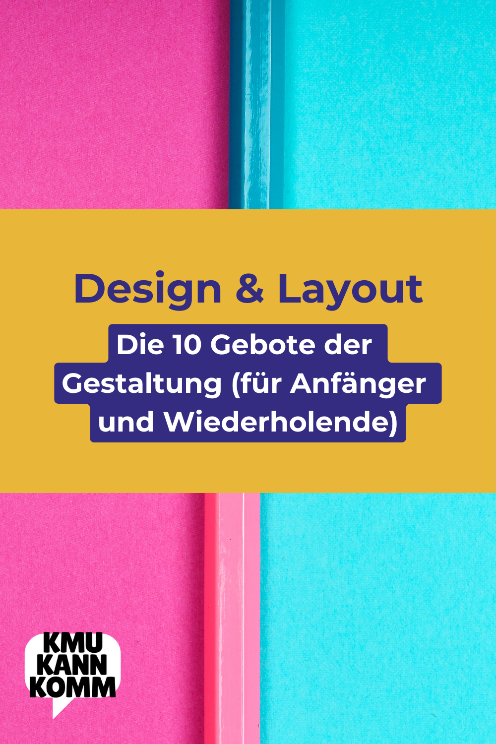 Symbolbild Design, Gestaltung und Layout: 10 Regeln und Tipps für Anfänger